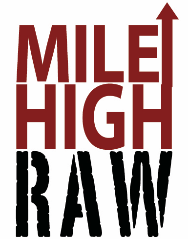 Mile High Raw